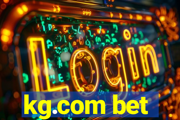 kg.com bet